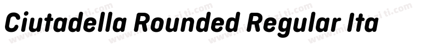 Ciutadella Rounded Regular Italic字体转换